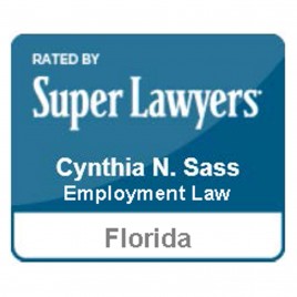 Cynthia Sass Florida Super Lawyers in Employment Law by Thomson Reuters