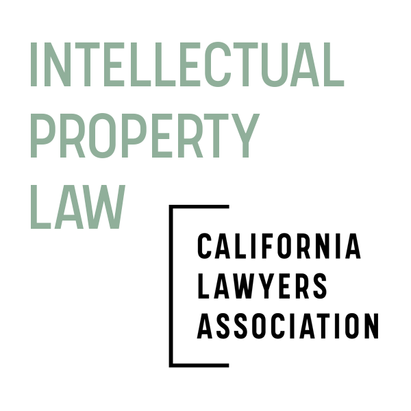 California Lawyers Association, Intellectual Property Law Section
