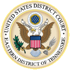 U.S. District Court - Eastern District of Tennessee