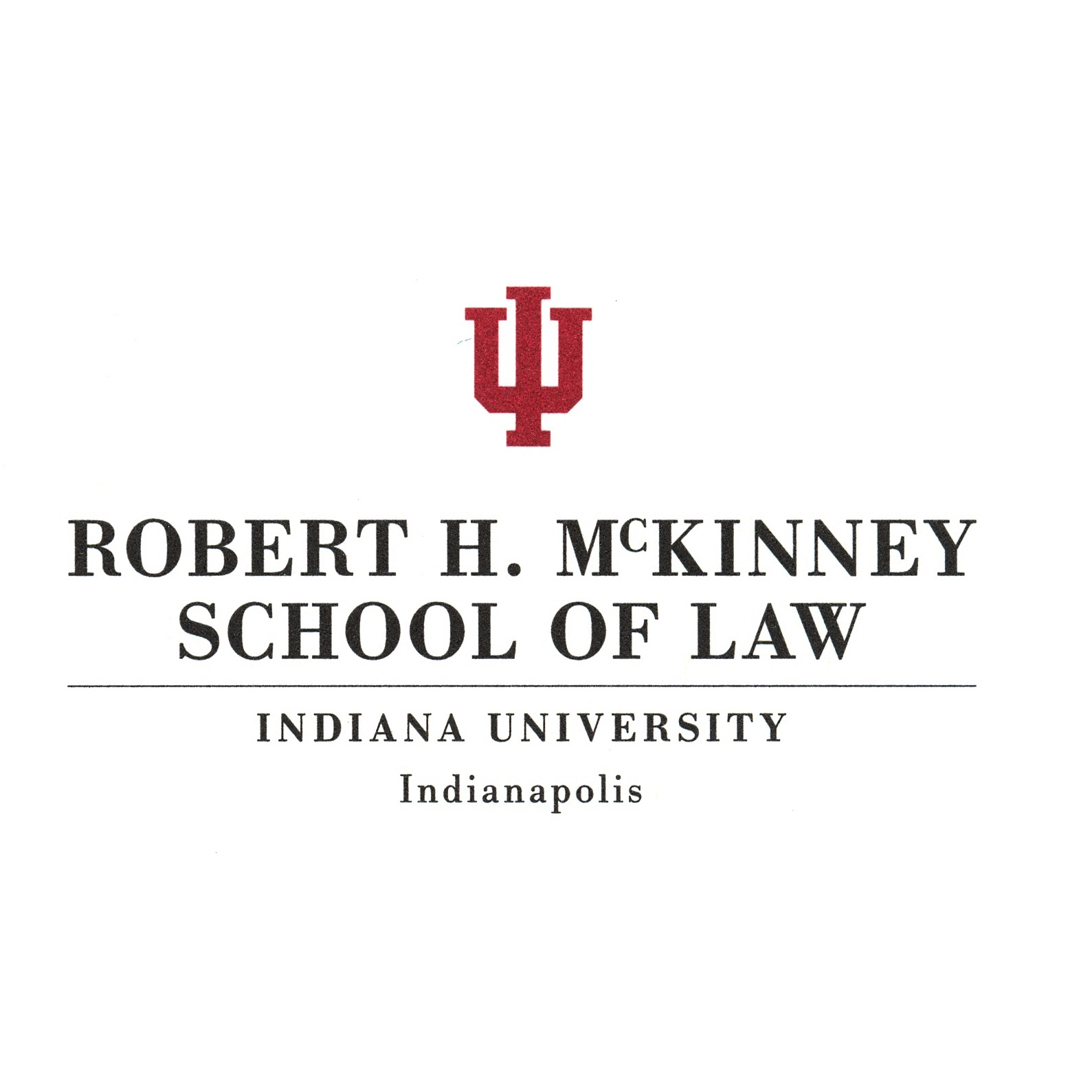 Robert H. McKinney School of Law - Indiana University